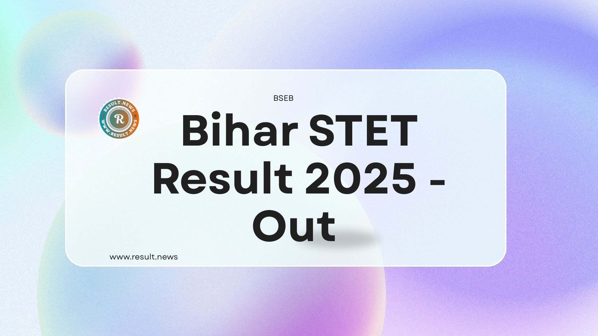 Bihar STET Result 2025 Out