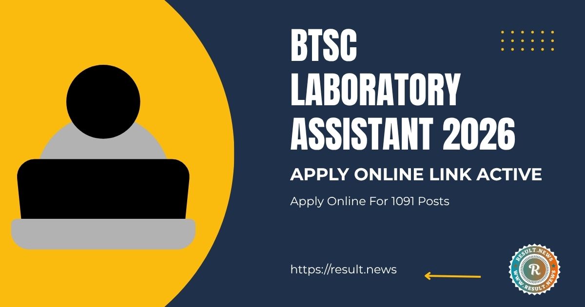 BTSC Laboratory Assistant Recruitment 2026
