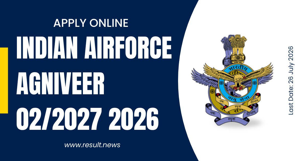 Indian Airforce Agniveer Vayu 02/2027 Recruitment 2026