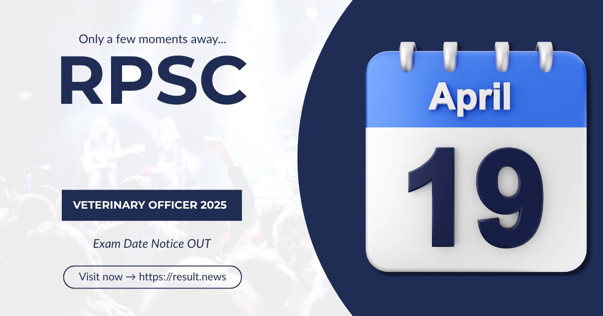  RPSC Veterinary Officer 2025 Exam Date