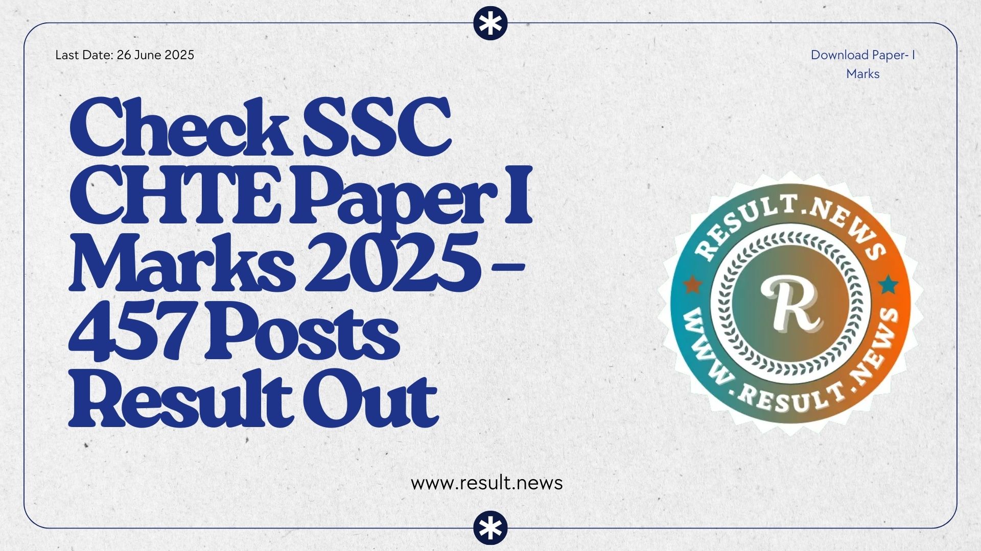 SSC CHTE Paper I Marks 2025 