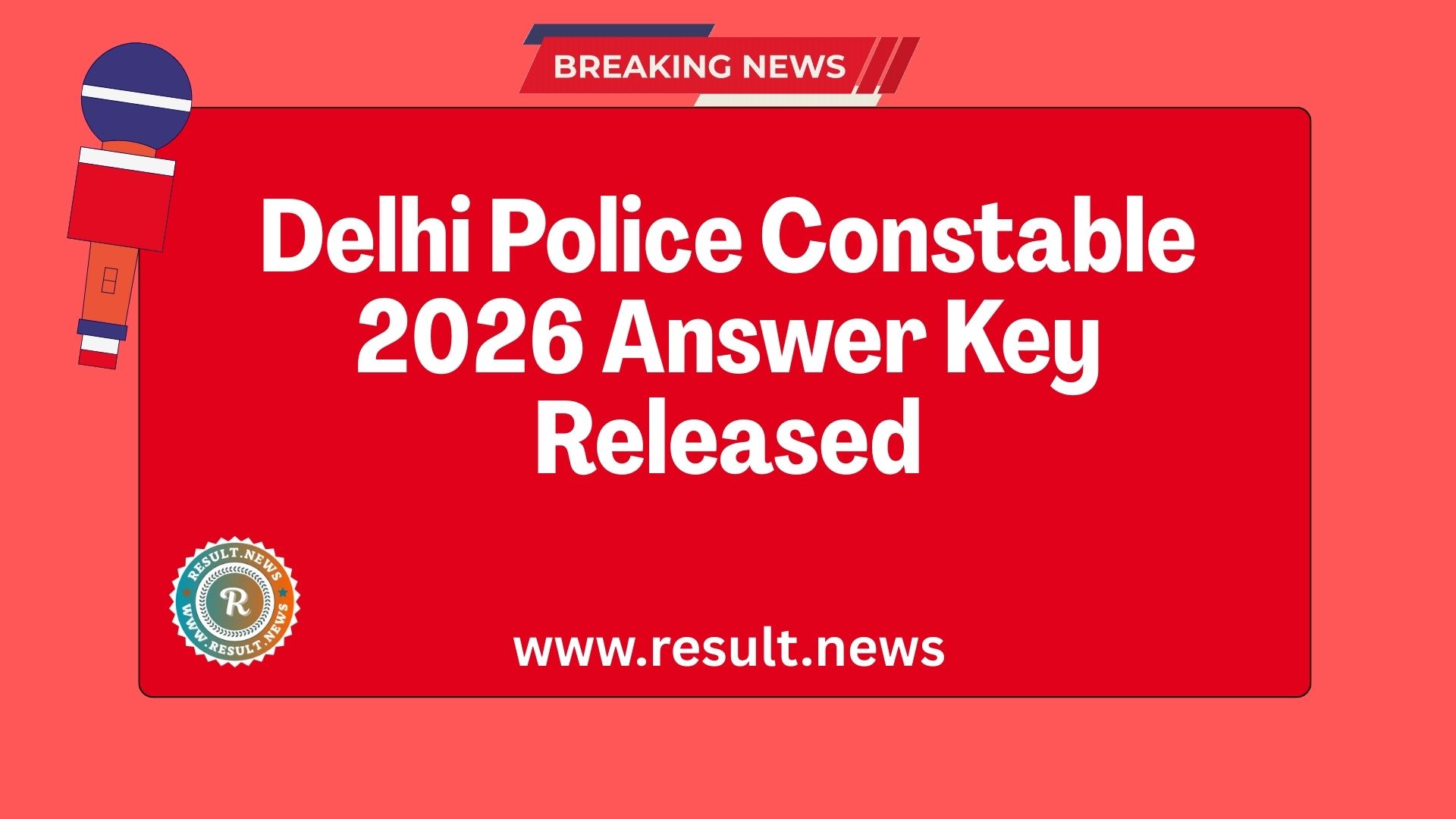 SSC Delhi Police Constable Answer Key 2026