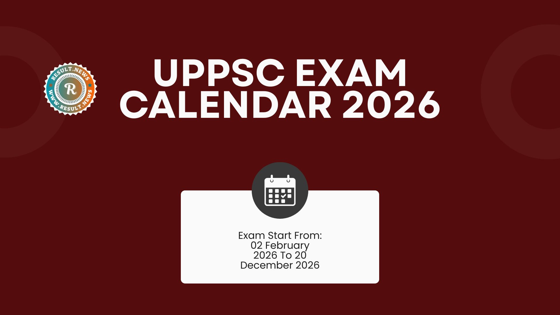 UPPSC Exam Calendar 2026