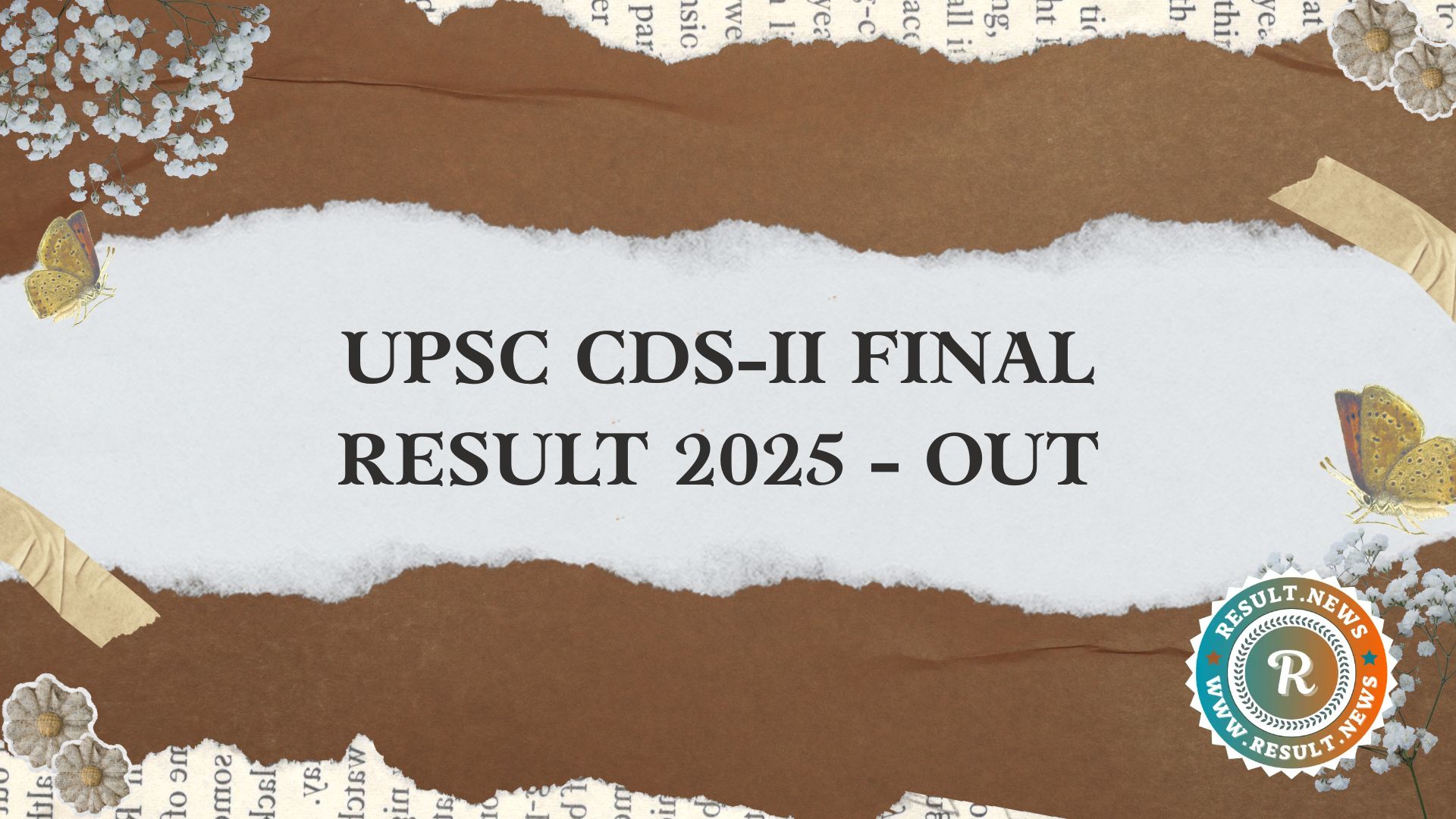 UPSC CDS-II Final Result 2026 