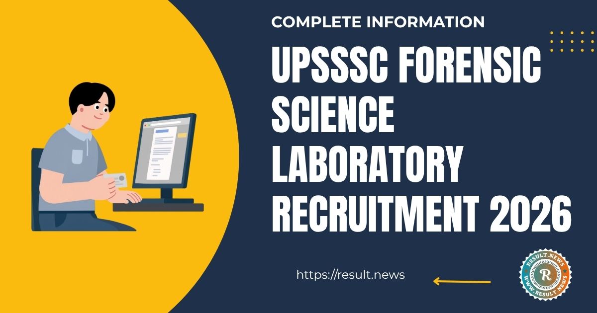  UPSSSC Forensic Science Laboratory 2026